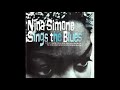 Nina Simone - Full Album - Sings The Blues