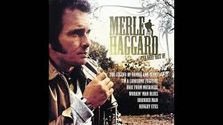 Merle Haggard My Friends Are Gonna Be Strangers