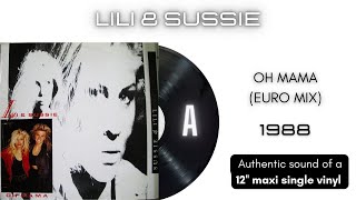 Lili & Sussie - Oh Mama (Euro Mix) [12'' maxi single]