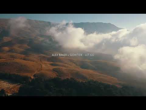 Alex Baker x Slowtide - Let Go (Official Visualizer)