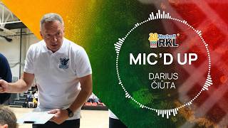 Nostra.lt-RKL MIC'D UP #18 | Darius Čiūta