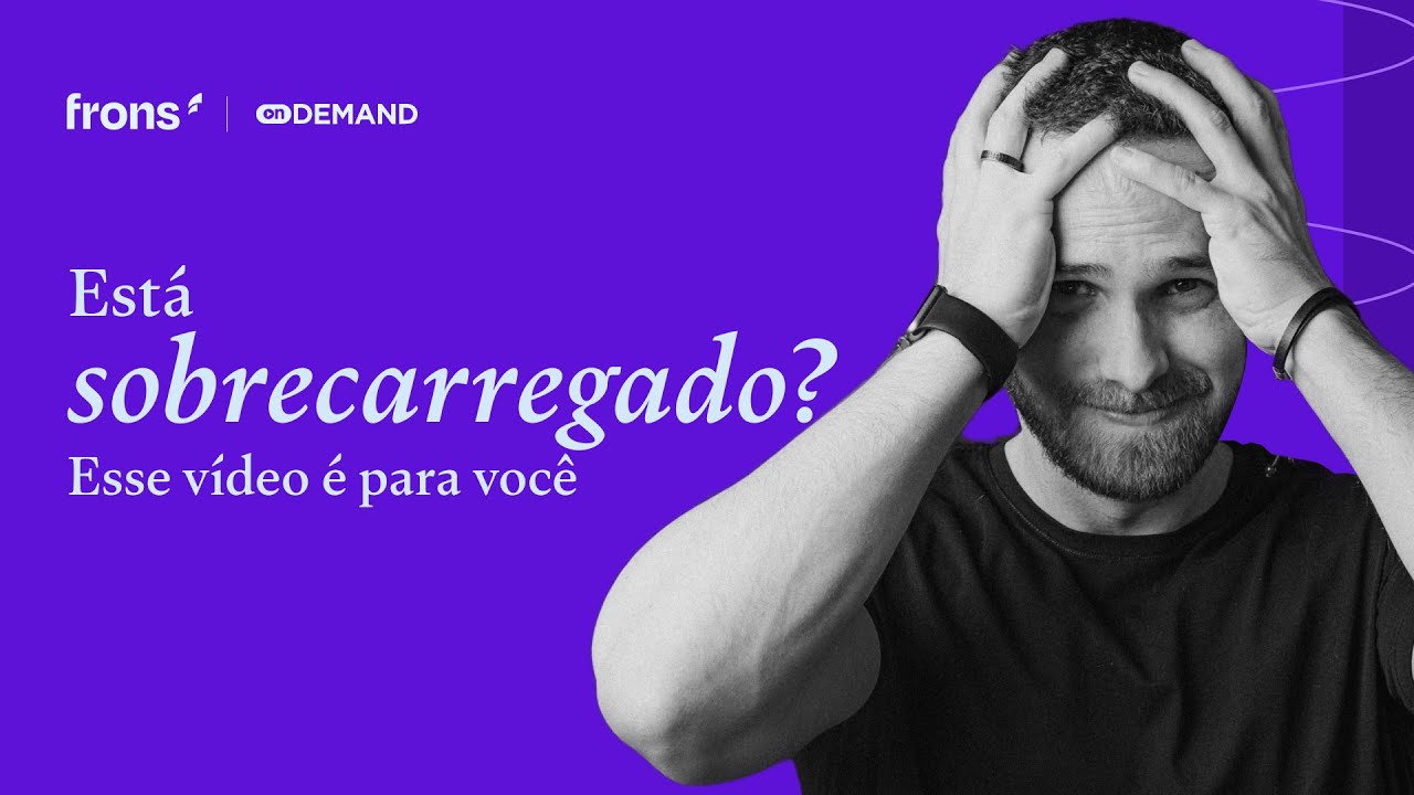 O que TODO GESTOR SOBRECARREGADO precisa saber!