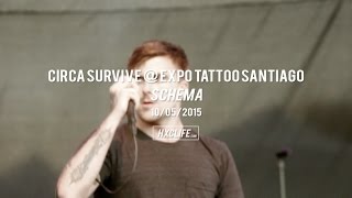 Circa Survive en Chile - Schema (Expo Tattoo Santiago 2015)