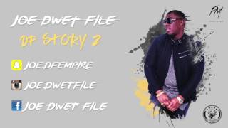Joé Dwèt Filé // DFSTORY2 x GWESS