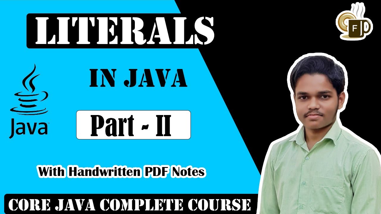 Lec-1.6: Literals in Java| Part-2 | Boolean , Char & String Literal | 1.7v Enhancements to Literals