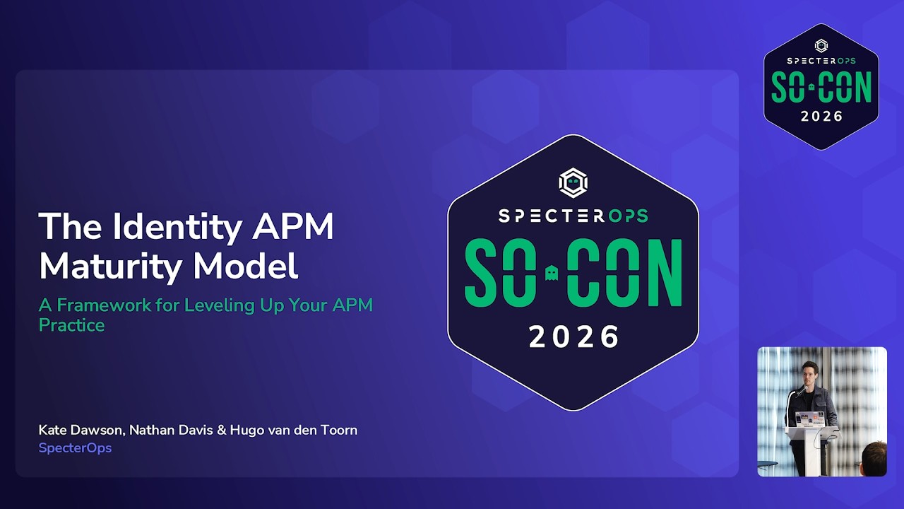 The Identity APM Maturity Model: A Framework for Leveling Up | SO-CON 26