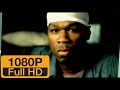 50 Cent - 21 Questions (Official Vídeo Explicit) [HD]