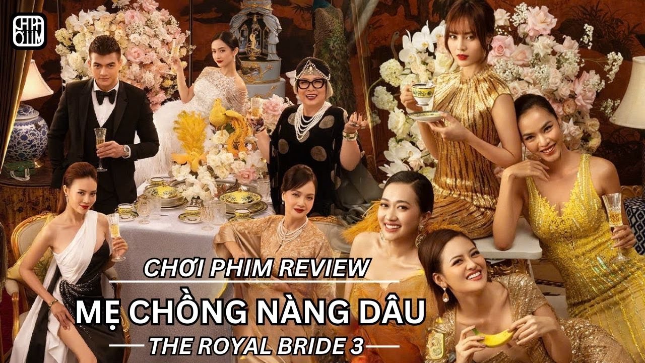 REVIEW PHIM: MẸ CHỒNG NÀNG DÂU - GÁI GIÀ LẮM CHIÊU 3 - PHIM CHIẾU RẠP VIỆT NAM