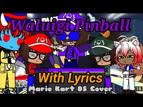 The Ethans React To: Waluigi Pinball With Lyrics (Mario Kart DS Cover) By Juno Songs (Gacha Club)