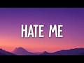 Ellie Goulding Juice WRLD Hate Me Lyrics