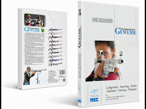 sportschuetzen: Luftgewehr schiessen lernen in 3 Minuten – das neue Lehrbuch kompakt erklärt und dreimal zu gewinnen!