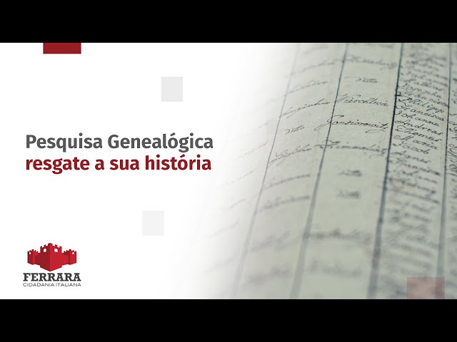 Pesquisa Genealógica para Cidadania Italiana: Descubra Suas Raízes