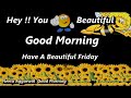 Happy Friday E Card Happy Friday Wishes Happy Friday Status Happy Friday Greetings Happy Friday Gifs