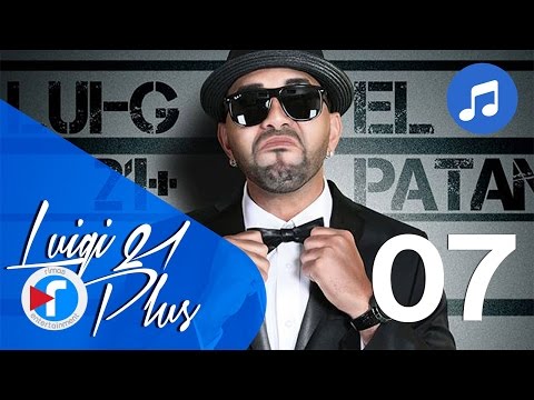 07 -  La Misma Copa - Luigi 21 Plus | El Patán