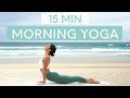 15 MIN MORNING YOGA FLOW Wake Up Feel Energised