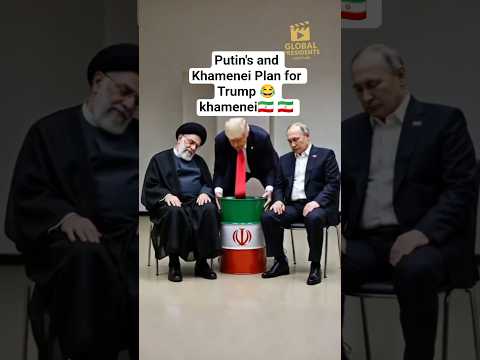 Putin's and Khamenei Plan for Trump 😂 #khamenei🇮🇷 #iran #fyp #trump #foryoupage❤️❤️ #trumpinternati