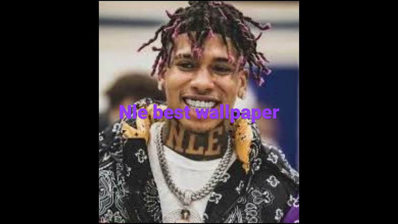 Nle choppa wallpaper