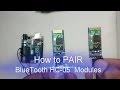 How to PAIR Bluetooth HC-05 Modules 