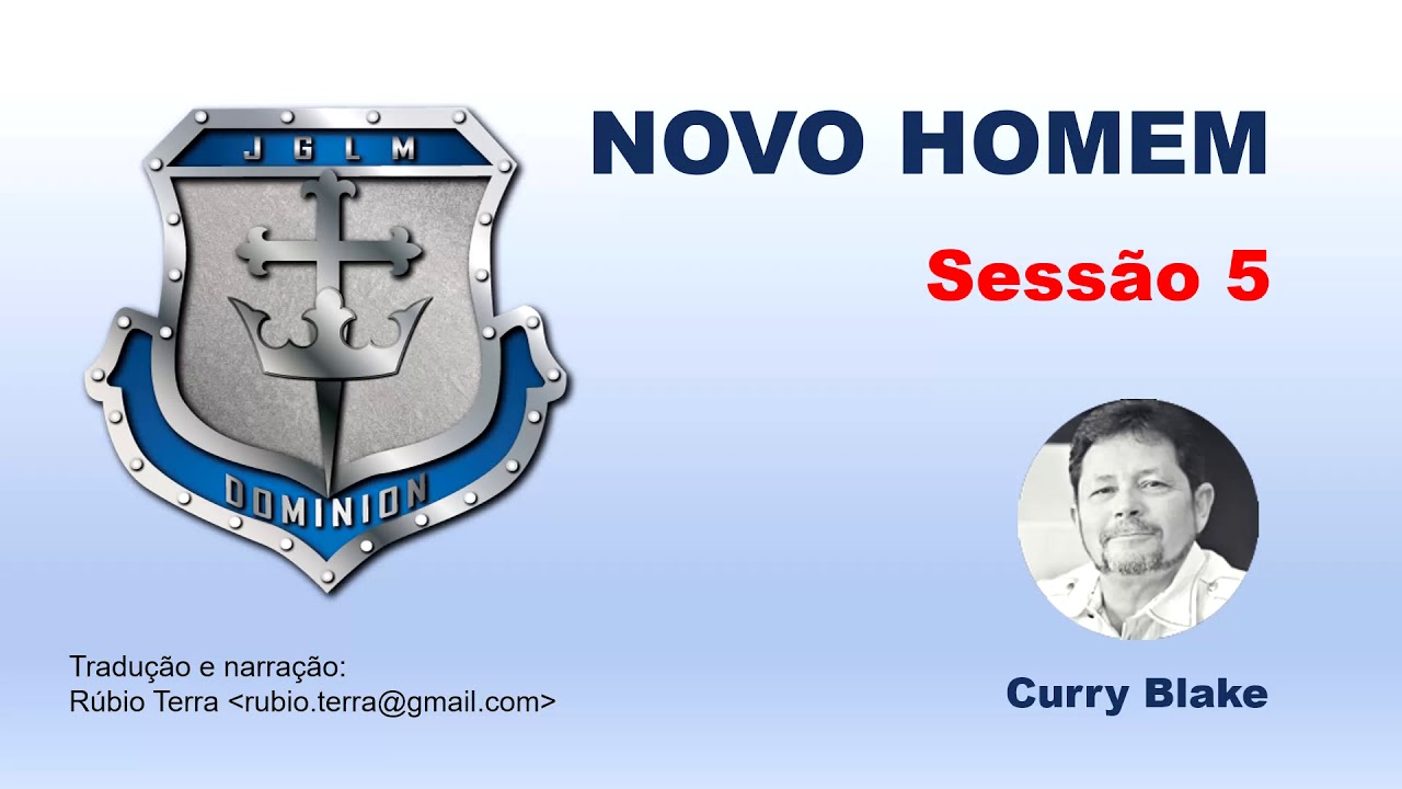 Novo Homem - Curry Blake - Sessão 5