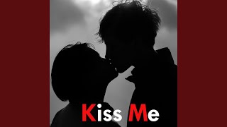 Kiss Me Again (Stuttering)
