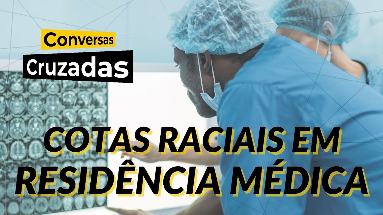 Cotas em residência médica é reparação histórica ou não? | Conversas Cruzadas | 18/11/2024