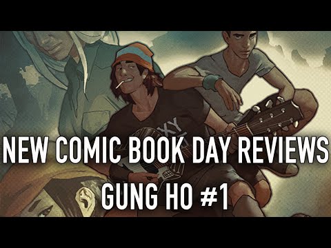 New Comic Book Day Reviews - Gung Ho #1
