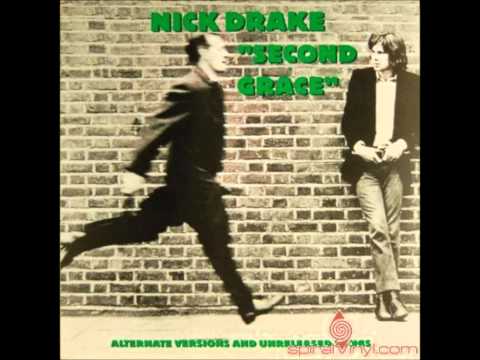 Nick Drake - Blossom Friend (Second Grace)