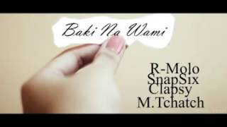Section R-M feat. M.Tchatch - Baki Na Wami