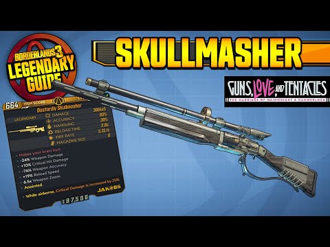 BORDERLANDS 3 | SKULLMASHER - Legendary Weapons Guide!!! Guns, Love & Tentacles DLC