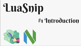 Download the video "LuaSnip Zero to Hero #1 Introduction"