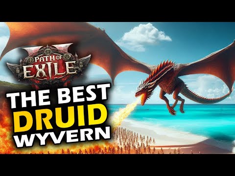 POE2 - The Best Druid Wyvern Leveling and Endgame Build!