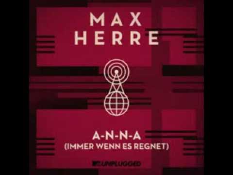 Max Herre: A-N-N-A (Immer wenn es regnet) [MTV Unplugged]