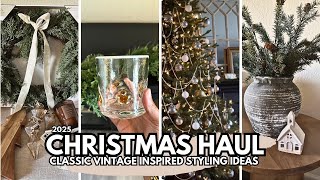 CHRISTMAS DECOR HAUL 2025 | Classic Vintage Styling Ideas | Walmart, Hobby Lobby, Amazon & More!