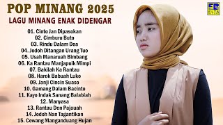 Download lagu Pop Minang Ngehits 2025 Enak Didengar - Lagu Minang Terbaru 2025 Tiktok mp3