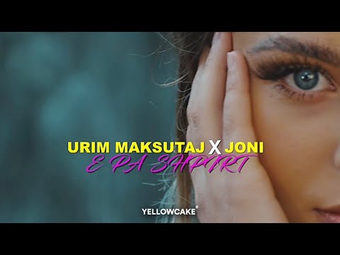 URIM MAKSUTAJ FT JONI - E PA SHPIRT
