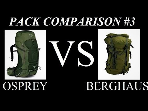Rucksackvergleich #3 Osprey Aether 60 vs. Berghaus Cyclops...bexbugoutsurvivor