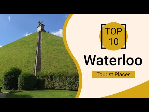 Top 10 Best Tourist Places to Visit in Waterloo | Belgium - English