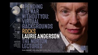 Norton Lecture 3: Rocks | Laurie Anderson: Spending the War Without You