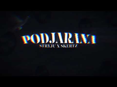 Stryju - Podjarana ft. skertz