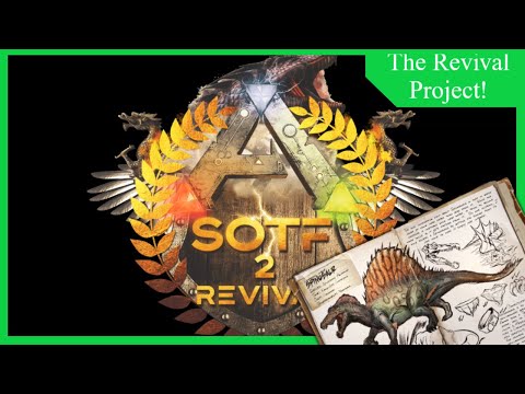 Ark SOTF2.0 REVIVAL!