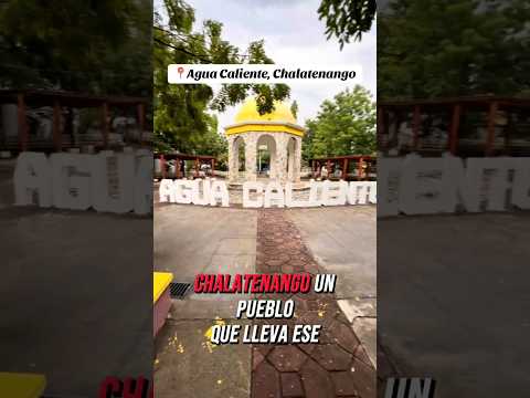Agua Caliente, Chalatenango — el pueblo con un respiradero volcánico llamado El Infernillo 🌋🇸🇻