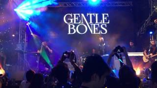 020716 Gentle Bones Sixty Five [Shine Fest &#39;16]