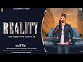 Reality Full Song Sukh Neelon Yaarsandhu Latest Songs 2020