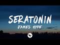 James Hype - Seratonin (Lyrics)