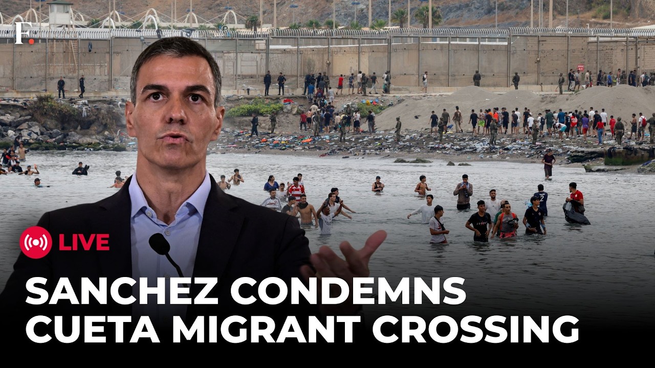 Spain Migrant Crisis LIVE: Sanchez Calls Cueta Migrant Crossing a 'Violation of Spanish Sovereignty'