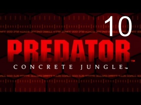 Predator: Concrete Jungle - Walkthrough Part 10 - The Machine Men
