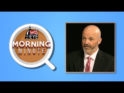WisEye Morning Minute: Election Audit Update