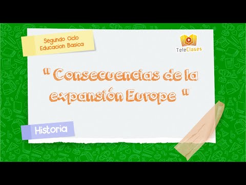 8º BÁSICO/HISTORIA - Consecuencias de la expansión europea
