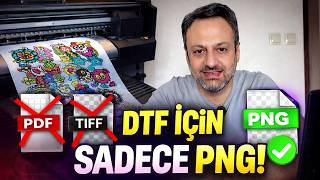 PNG Mİ YOKSA TIFF Mİ? DTF BASKI GERÇEĞİ