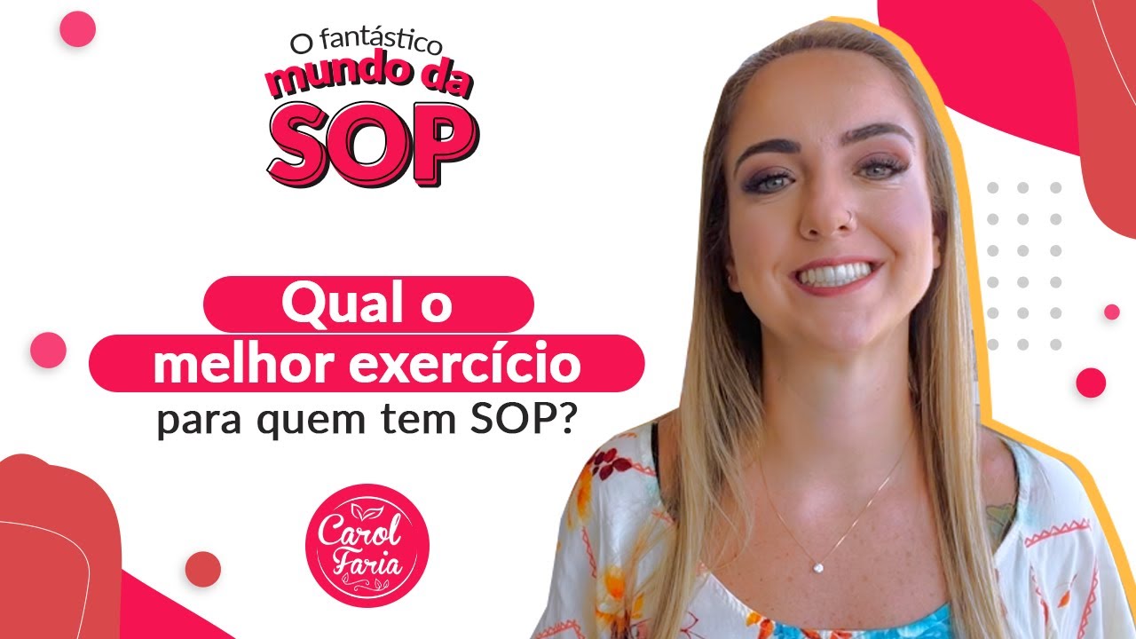 Qual o melhor exercício para quem tem SOP?  |  Nutri Carol Faria